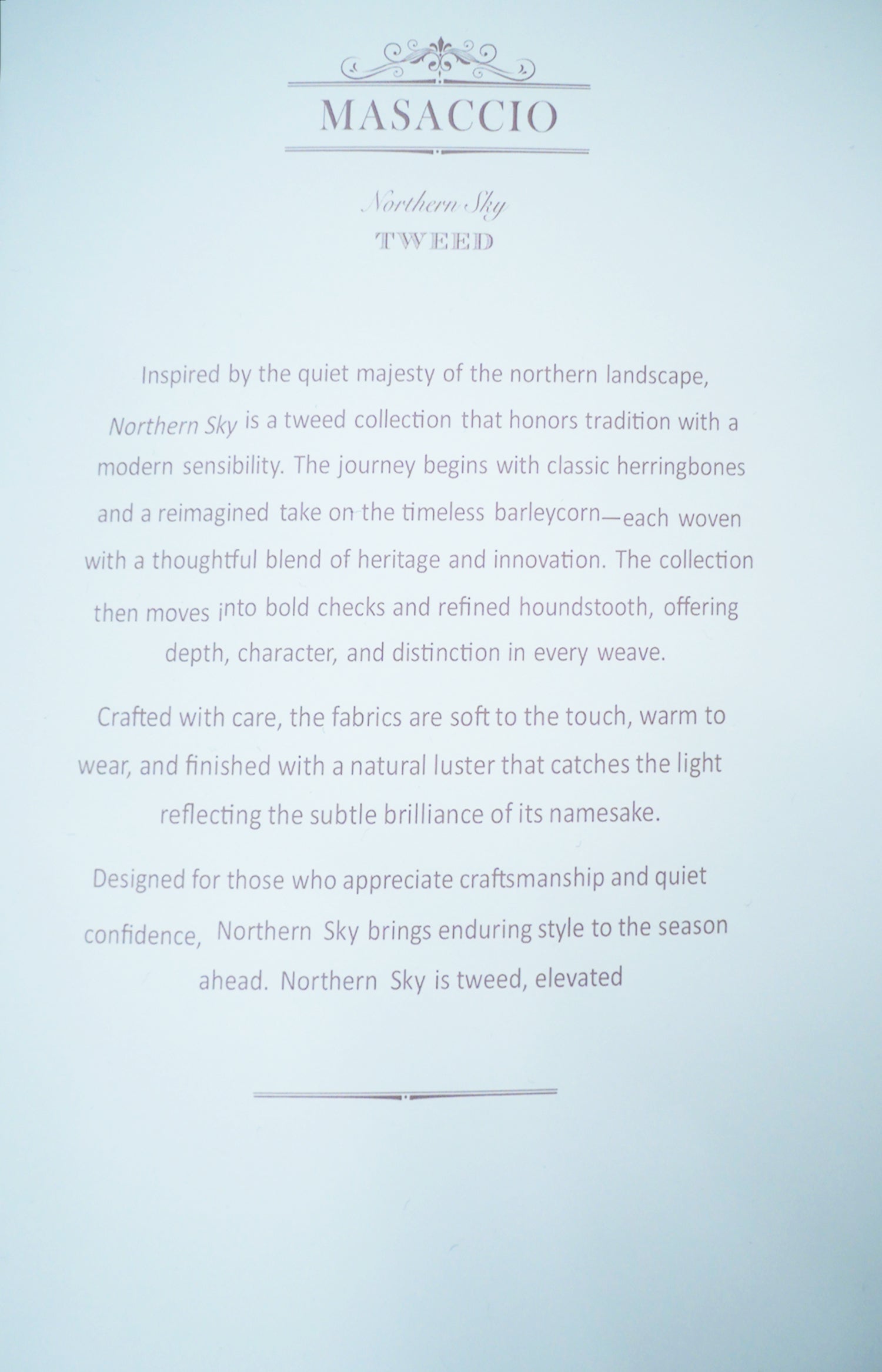 MASACCIO Northern Sky Tweed 08
